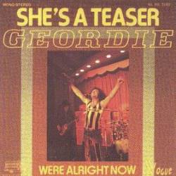 Brian Johnson And Geordie : She's a Teaser - We're Alright Now